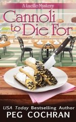 "Cannoli to Die For" Peg Cochran