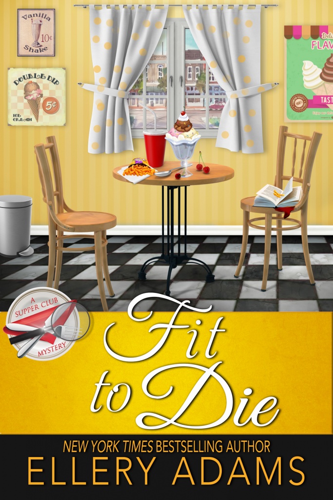 "Fit to Die" Ellery Adams