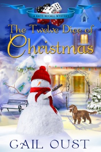 "The Twelve Dice of Christmas" Gail Oust