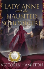 lady-anne-and-the-haunted-schoolgirl-hamilton