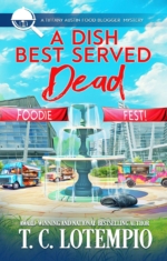 "A Dish Best Served Dead" T. C. LoTempio a-dish-best-served-dead-lotempio