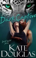 "Dark Captive" Kate Douglas "Dark Captive" Kate Douglas