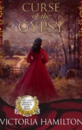 "Curse of the Gypsy" Victoria Hamilton "Curse of the Gypsy" Victoria Hamilton