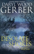 "Desolate Shores" Daryl Wood Gerber "Desolate Shores" Daryl Wood Gerber