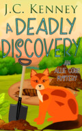 "A Deadly Discovery" J. C. Kenney