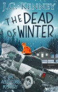 "The Dead of Winter" J. C. Kenney