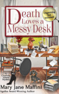 "Death Loves a Messy Desk" Mary Jane Maffini