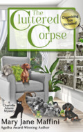 "The Cluttered Corpse" Mary Jane Maffini