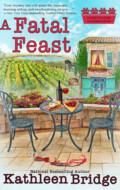 "A Fatal Feast" Kathleen Bridge