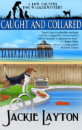 "Caught and Collared" Jackie Layton