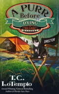 "A Purr Before Dying" T. C. LoTempio