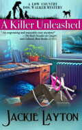 "A Killer Unleashed" Jackie Layton