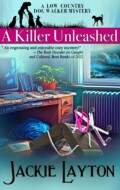 "A Killer Unleashed" Jackie Layton