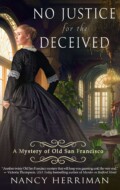 "No Justice for the Deceived" Nancy Herriman