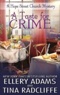 "A Taste for Crime" Ellery Adams and Tina Radcliffe